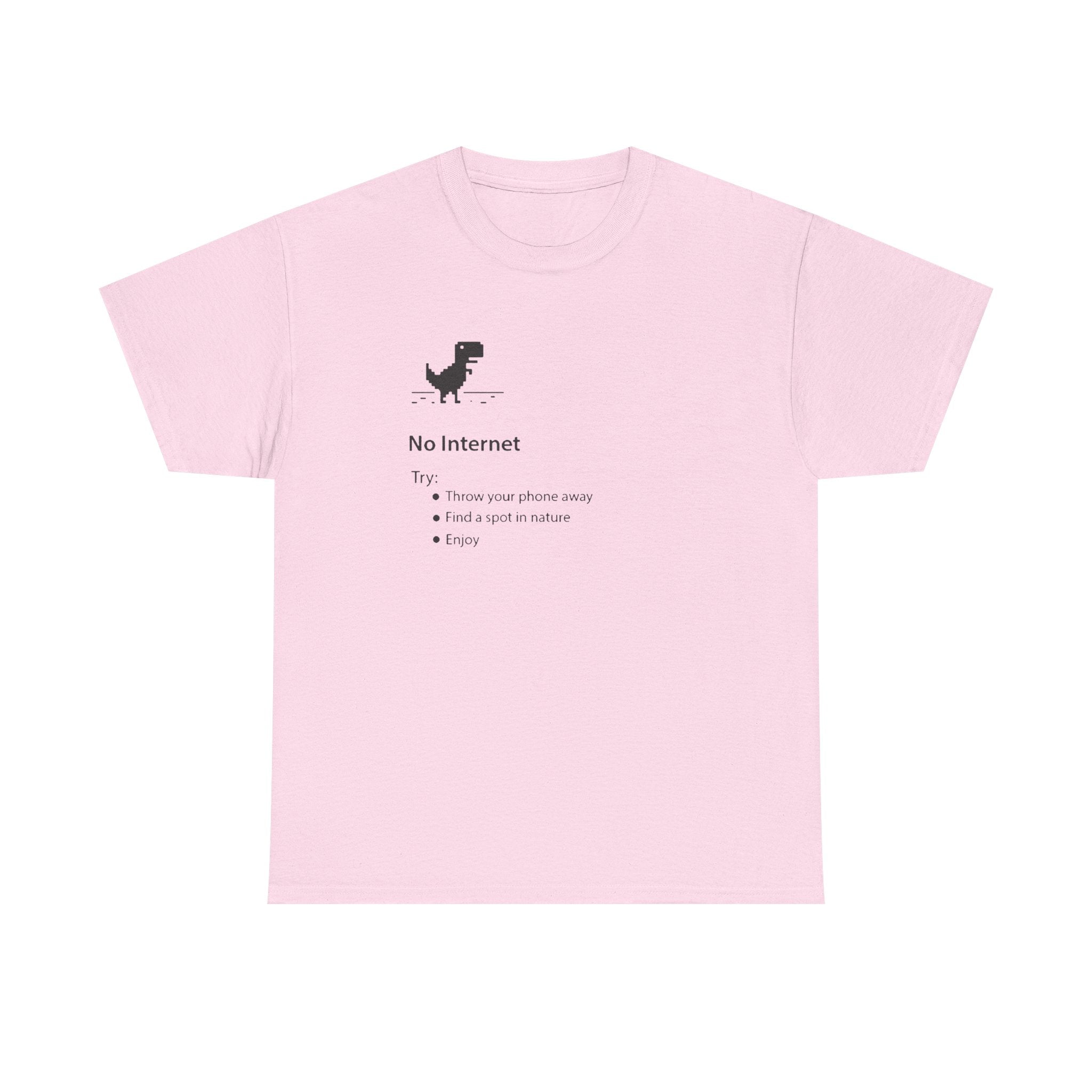 No Internet Shirt