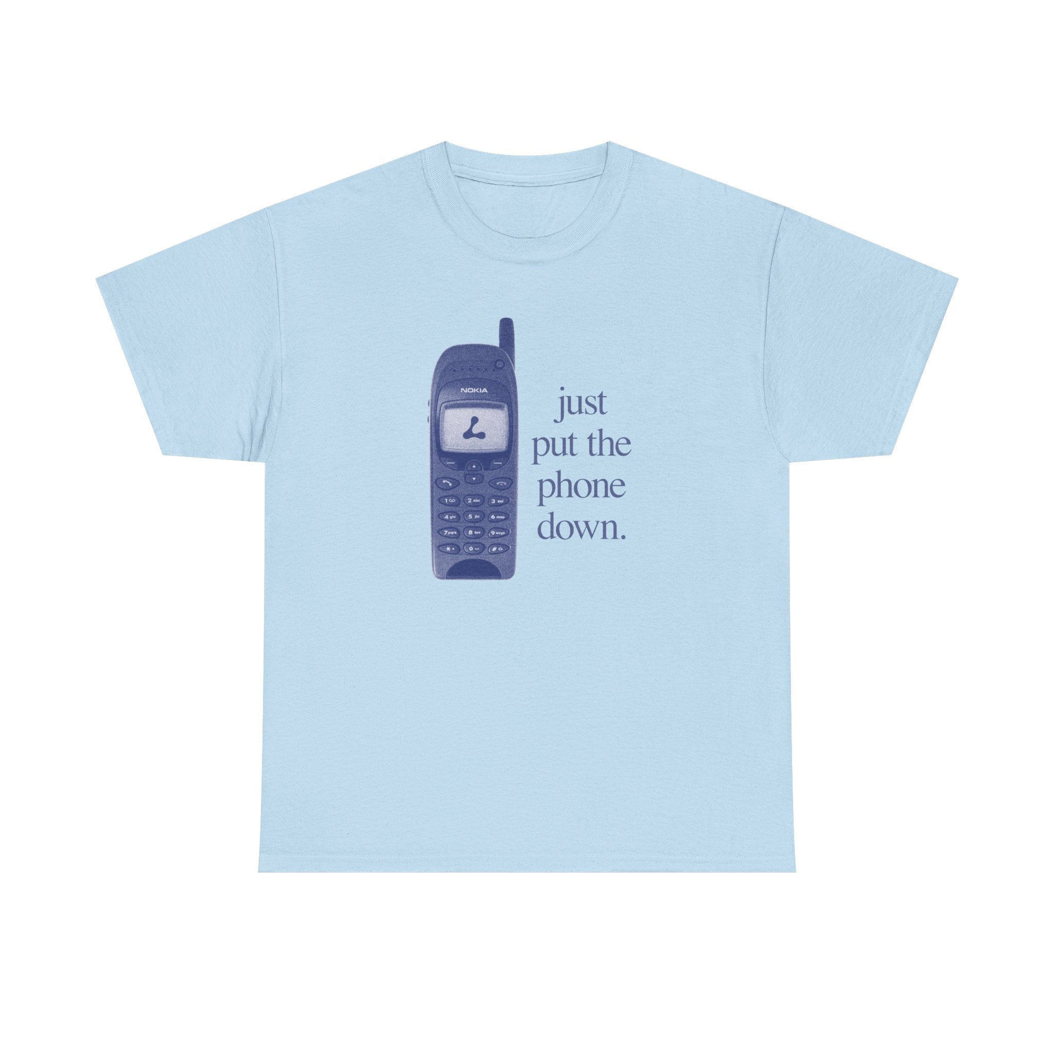 PUT THE PHONE DOWN SHIRT