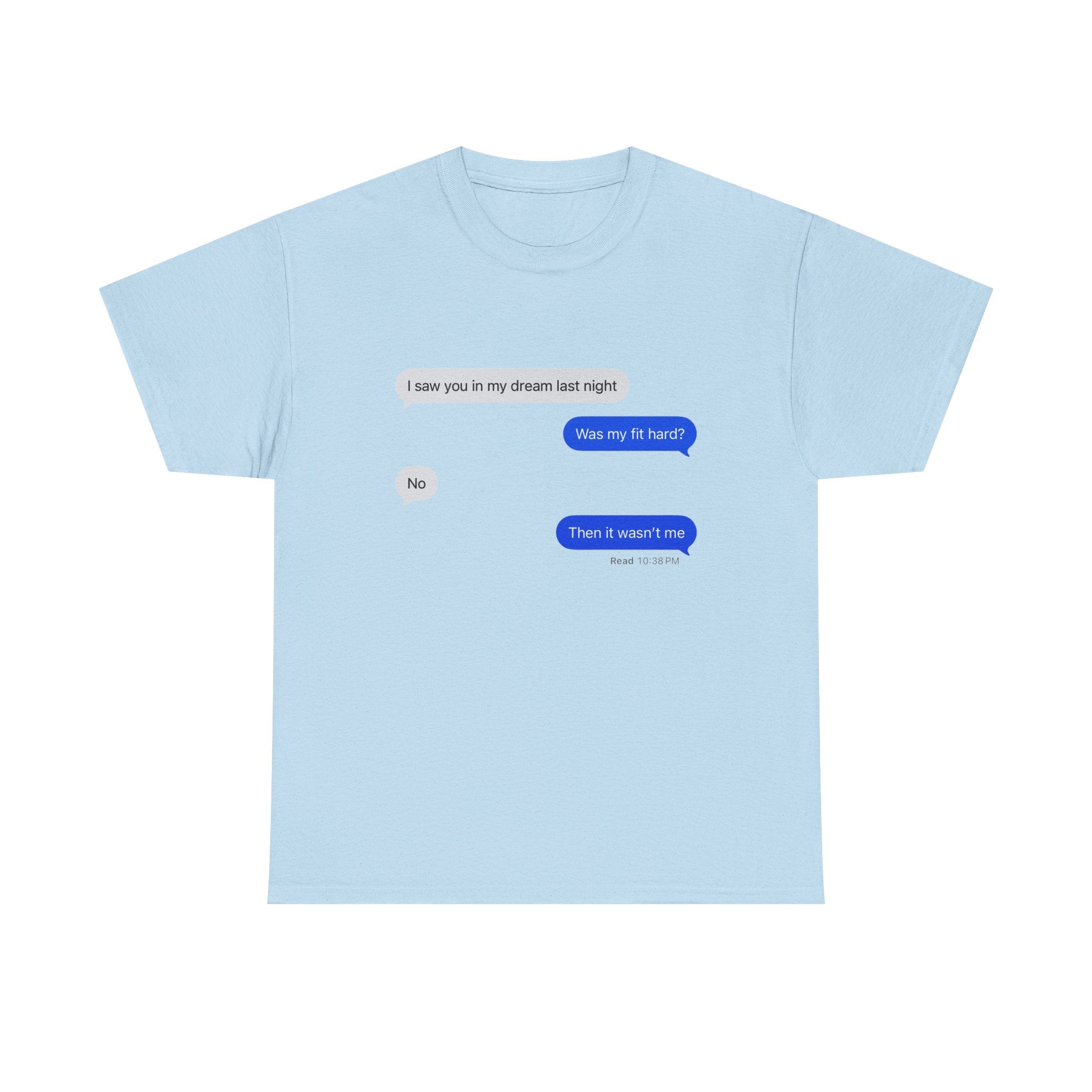 Was my fit hard shirt - text message, dream, cotton, vintage