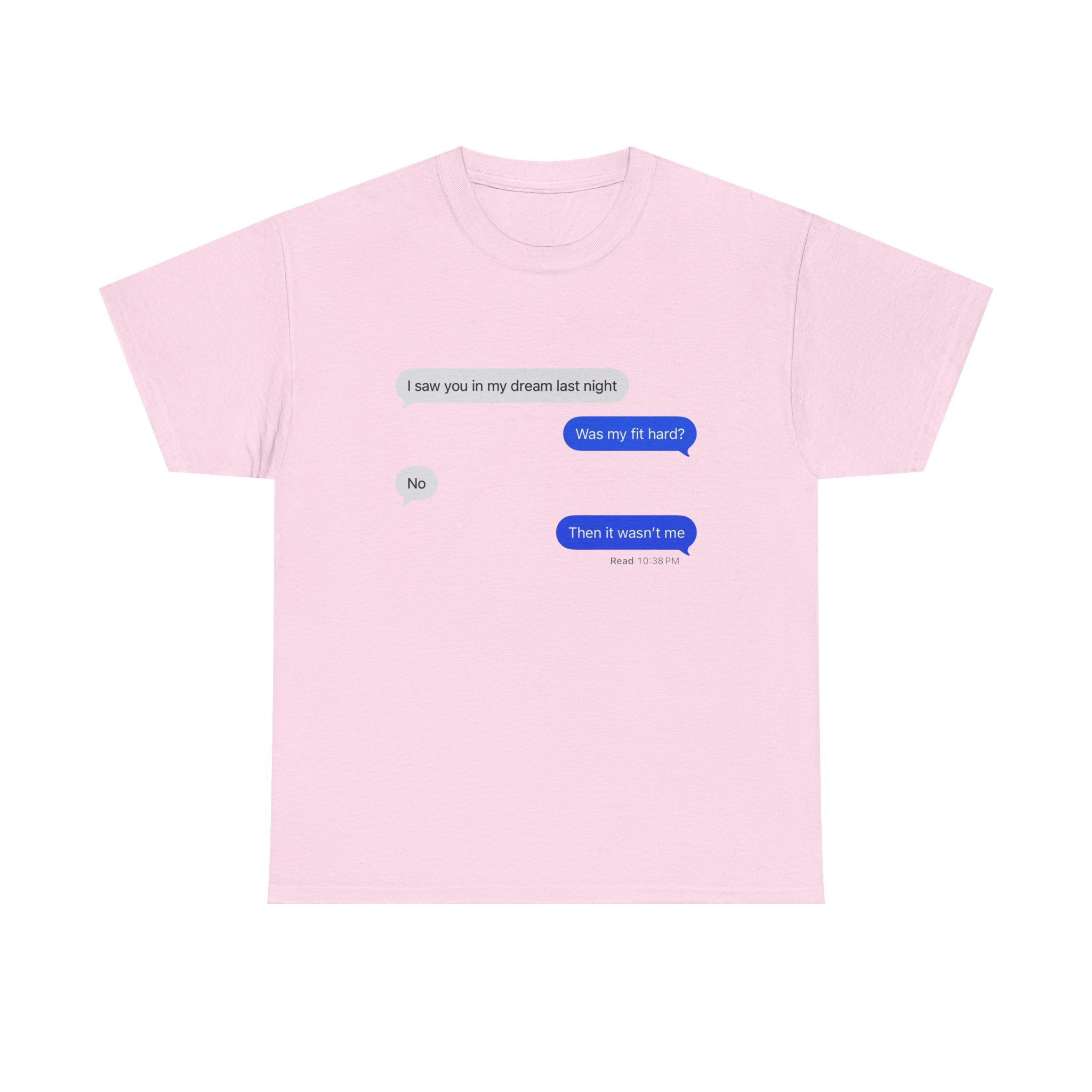 Was my fit hard shirt - text message, dream, cotton, vintage
